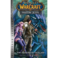 World of Warcraft: Shadow Wing - The Dragons of Outland - Book One: Blizzard Legends - Paperback