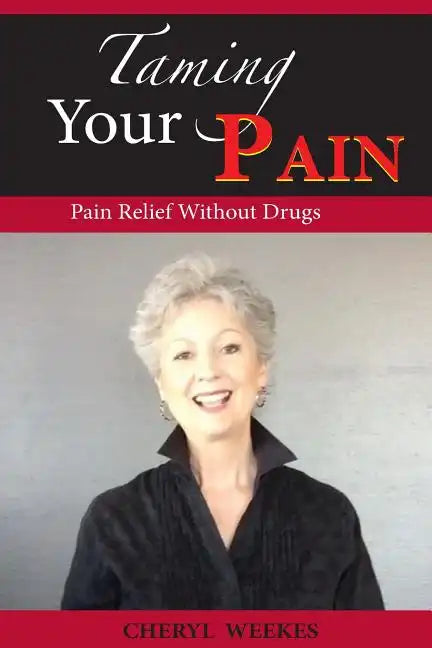 Taming Your Pain - Paperback