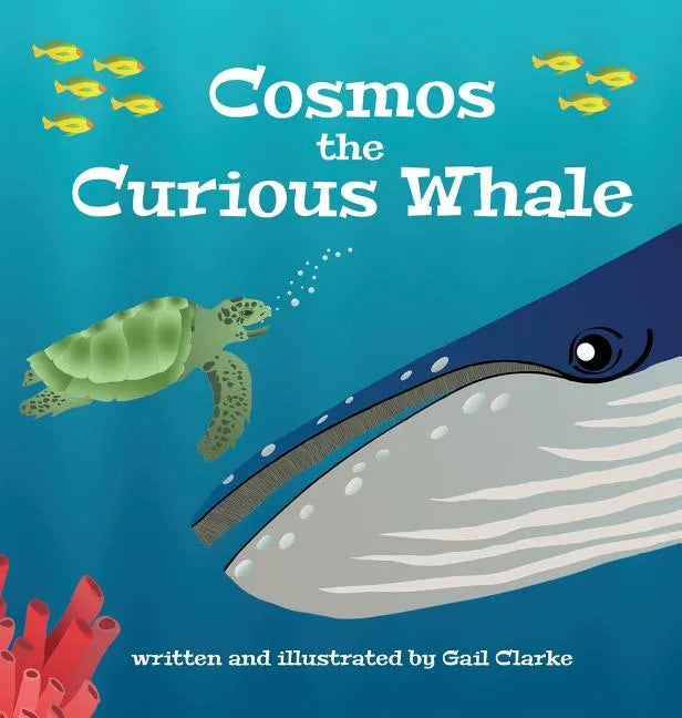 Cosmos the Curious Whale - Hardcover