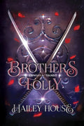 BROTHER'S FOLLY Generations Trilogy Book I - Paperback