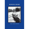 Rowing Home - Paperback