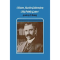 Hiram Martin Chittenden: His Public Career - Paperback
