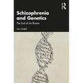Schizophrenia and Genetics: The End of an Illusion - Paperback