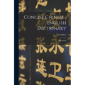 Concise Chinese-english Dictionary: Romanized - Paperback