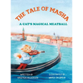 Tale of Masha: A Cat's Magical Meatball - Hardcover