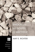 Enoch and the Gospel of Matthew - Paperback
