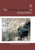 The Routledge Companion to Adaptation - Paperback