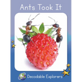Ants Took It: Skills Set 2 - Paperback
