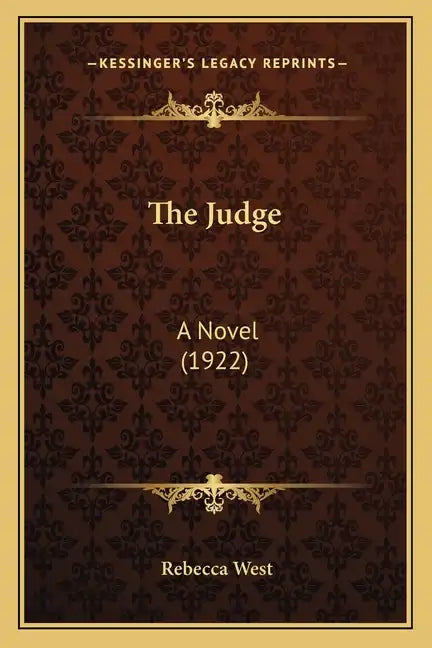 The Judge: A Novel (1922) - Paperback