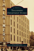 Thalhimers Department Stores - Hardcover