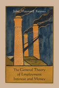 The General Theory of Employment Interest and Money - Paperback