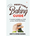 Profitable Baking Guide - Paperback
