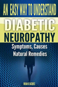 An Easy Way To Understand Diabetic Neuropathy - Paperback