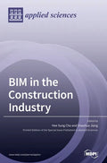 BIM in the Construction Industry - Hardcover