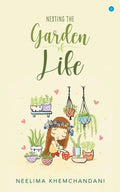 Nesting the Garden of Life - Paperback