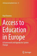 Access to Education in Europe: A Framework and Agenda for System Change - Paperback