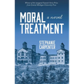 Moral Treatment - Paperback