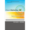 Church Marketing 101: Preparing Your Church for Greater Growth - Paperback
