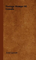 Postage Stamps Of Canada - Hardcover