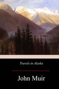 Travels in Alaska - Paperback