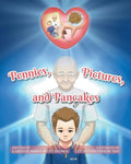 Pennies, Pictures, and Pancakes - Paperback