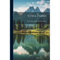 Iowa Parks - Paperback