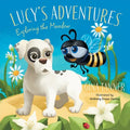 Lucy's Adventures: Exploring the Meadow - Paperback