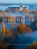 Winchester: A Pictorial History - Paperback