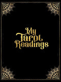 My Tarot Readings: A Journal To Track Insights And Interpretations From Your Tarot Practice - Hardcover
