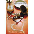 Sweet Caroline - Paperback