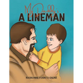 My Daddy's a Lineman - Paperback