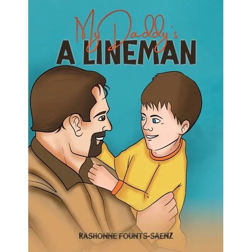 My Daddy's a Lineman - Paperback