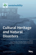 Cultural Heritage and Natural Disasters - Hardcover
