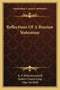 Reflections of a Russian Statesman - Paperback