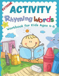 Extreme Activity Rhyming Words Workbook for Kids Ages 4-8: Easy learning to read rhyme big books for kindergarteners. 100+ pages my first activity rhy - Paperback