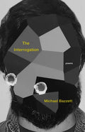 The Interrogation: Poems - Paperback