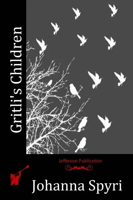 Gritli's Children - Paperback