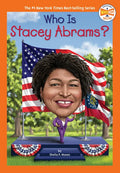 Who Is Stacey Abrams? - Paperback