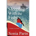 Sleeping With the Fishes - Paperback