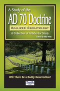A Study of the A.D. 70 Doctrine - Paperback