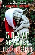 Grave Apparel: A Crime of Fashion Mystery - Paperback