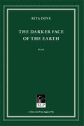The Darker Face of the Earth - Paperback