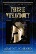 The Issue with Antiquity. - Paperback