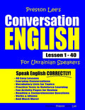Preston Lee's Conversation English For Ukrainian Speakers Lesson 1 - 40 - Paperback