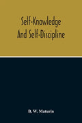 Self-Knowledge And Self-Discipline - Paperback