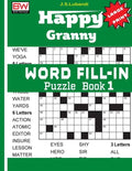 Happy Granny WORD FILL-IN Puzzle Book 1 - Paperback
