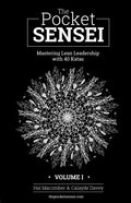 The Pocket Sensei - Volume I - Standard Edition: Mastering Lean Leadership - Paperback