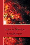 A Handbook of Stellar Magick - Hardcover