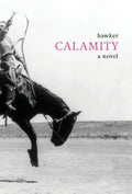 Calamity - Hardcover