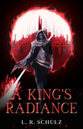 A King's Radiance - Paperback